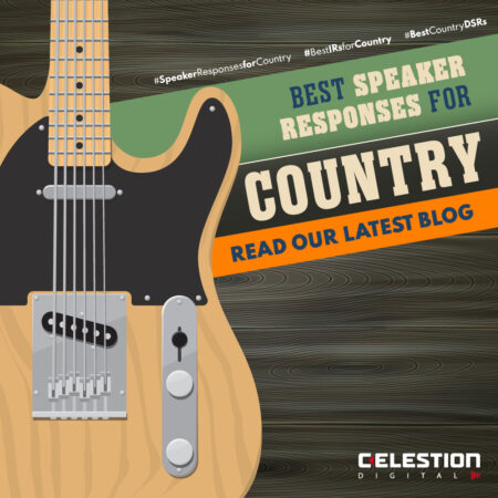 The Best Celestion Speaker Responses for country music